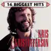 16 Biggest Hits: Kris Kristofferson album lyrics, reviews, download