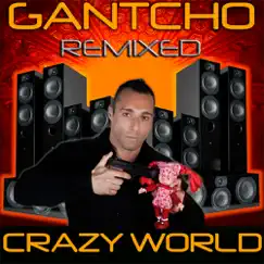 Crazy World (Roberto Carbonero Aka Lovework Remix) Song Lyrics