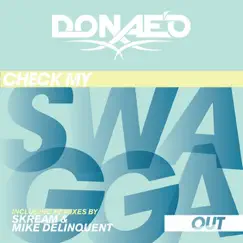 Check My Swagga Out (Chuckie Remix) Song Lyrics