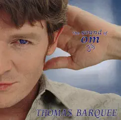 The Sound of Om by Thomas Barquee album reviews, ratings, credits