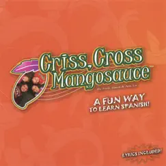 Criss Cross Mangosauce by Ana Lu, Irania & Fred album reviews, ratings, credits