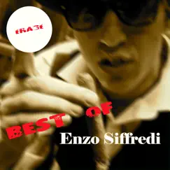 Enzo Siffredi: BEST OF by Enzo Siffredi album reviews, ratings, credits