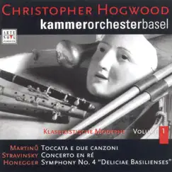 Martinu/Strawinsky/Honneger by Christopher Hogwood & Kammerorchester Basel album reviews, ratings, credits