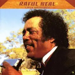 I Been Mistreated by Raful Neal album reviews, ratings, credits