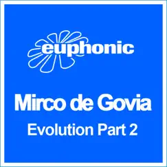 Evolution Pt. 2 - EP by Mirco de Govia album reviews, ratings, credits