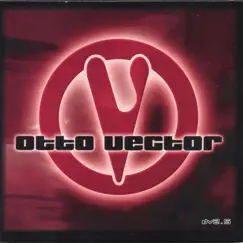 Dv2.5 by Otto Vector album reviews, ratings, credits