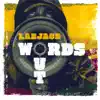 Words Out album lyrics, reviews, download