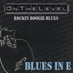 Blues In E by On The Level album reviews, ratings, credits