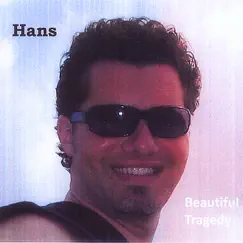 Beautiful Tragedy by Hans album reviews, ratings, credits