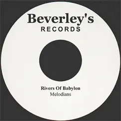 Rivers of Babylon - Single by The Melodians album reviews, ratings, credits