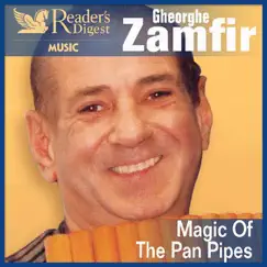 Magic of the Pan Pipes by Gheorghe Zamfir album reviews, ratings, credits