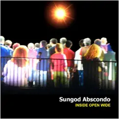 Inside Open Wide by Sungod Abscondo album reviews, ratings, credits