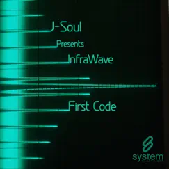 First Code - EP by J-Soul Presents InfraWave album reviews, ratings, credits