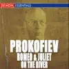 Prokofiev: Romeo and Juliet & On the River Dnieper Ballet Suites - Russian Overture - Overture In B-Flat Major album lyrics, reviews, download