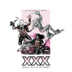 Heaven, Hell or Hollywood? by XXX album reviews, ratings, credits