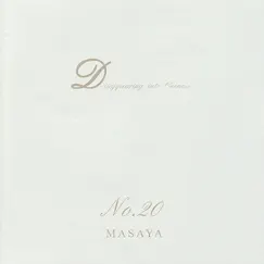 Disappearing Into Oneness No.20 by Masaya album reviews, ratings, credits