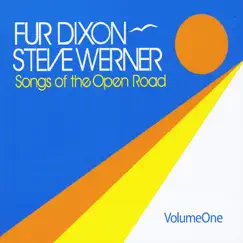 Songs of the Open Road, Vol. 1 by Fur Dixon & Steve Werner album reviews, ratings, credits