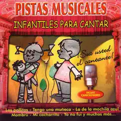 Pistas Musicales - Infantiles para Cantar by Los Yoyitos album reviews, ratings, credits