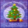 Christmas Traditionals - Volume 1 album lyrics, reviews, download