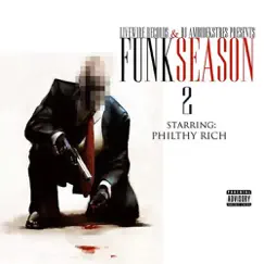 Philthy Rich Presents: Funk Season 2 by Philthy Rich album reviews, ratings, credits