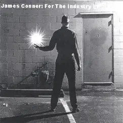 For the Industry EP by James Conner album reviews, ratings, credits
