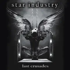Last Crusades by Star Industry album reviews, ratings, credits