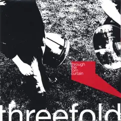 Through the Torn Curtain by Threefold album reviews, ratings, credits