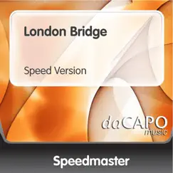 London Bridge (Speed Version) - Single by Speedmaster album reviews, ratings, credits