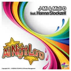 All Night Long by J-Mi, Midi-D & Hanna Stockzell album reviews, ratings, credits
