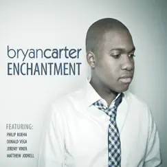 Enchantment by Bryan Carter album reviews, ratings, credits