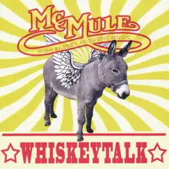 Whiskeytalk by McMule album reviews, ratings, credits