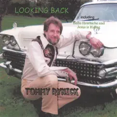 Looking Back by Tommy Rynick album reviews, ratings, credits