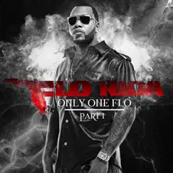Only One Flo, Pt. 1 by Flo Rida album reviews, ratings, credits