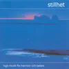 Stillhet 1 (Stillness 1) album lyrics, reviews, download