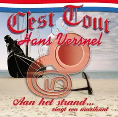 Aan het strand zingt een muzikant - Single by C'est Tout & Hans Versnel album reviews, ratings, credits