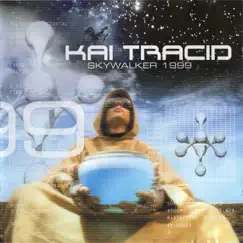 Skywalker 1999 by Kai Tracid album reviews, ratings, credits