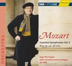 Mozart, W.A.: Symphonies (Essential), Vol. 5 - Nos. 19, 34, 36 by Sir Roger Norrington & Stuttgart Radio Symphony Orchestra album reviews, ratings, credits