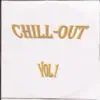 Chill-Out, Vol. 1 album lyrics, reviews, download
