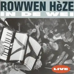 In De Wei (Live) by Rowwen Hèze album reviews, ratings, credits