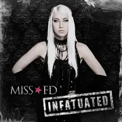 Infatuated - Single by Miss FD album reviews, ratings, credits