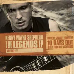 The Legends EP, Volume IV (Live) - EP by Kenny Wayne Shepherd album reviews, ratings, credits