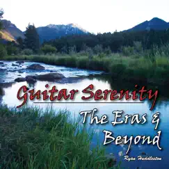 The Eras & Beyond by Guitar Serenity album reviews, ratings, credits