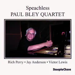 Speechless by Paul Bley album reviews, ratings, credits