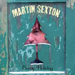 Camp Holiday by Martin Sexton album reviews, ratings, credits