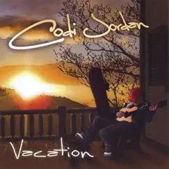 Vacation by Codi Jordan album reviews, ratings, credits