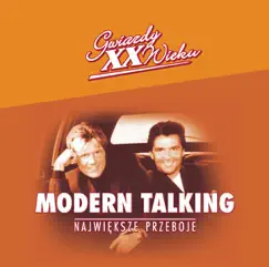 Gwiazdy XX Wieku - Modern Talking by Modern Talking album reviews, ratings, credits