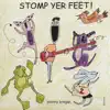 Stomp Yer Feet! album lyrics, reviews, download