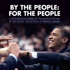 By the People: For the People (Music Inspired By the Motion Picture 