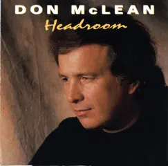 Headroom by Don Mclean album reviews, ratings, credits