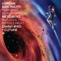 Meteorites (Remixes) [feat. Elsa Esmeralda] - EP by London Elektricity album reviews, ratings, credits